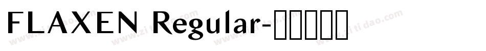 FLAXEN Regular字体转换